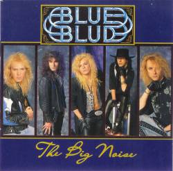 Blue Blud : The Big Noise